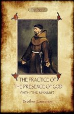 Practise of the Presence of God/ Maxims of Brother Lawrence