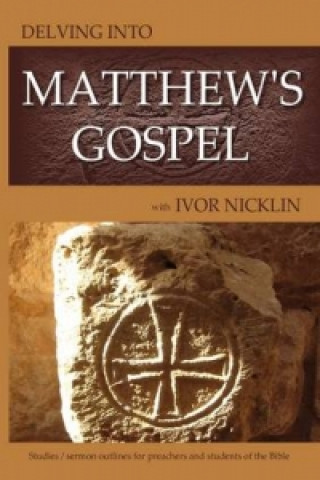 Delving into Matthew's Gospel