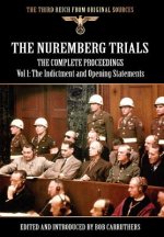 Nuremberg Trials - The Complete Proceedings Vol 1