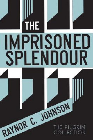 Imprisoned Splendour
