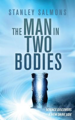 Man in Two Bodies