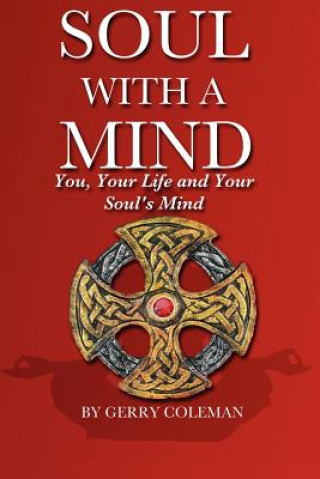 Soul with a Mind