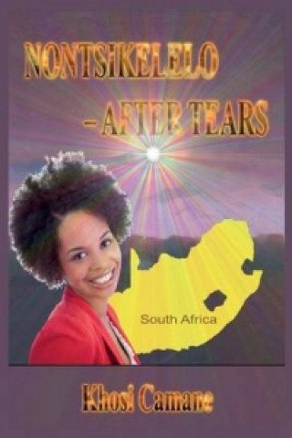 Nontsikelelo - After Tears