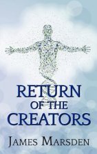 Return of the Creators