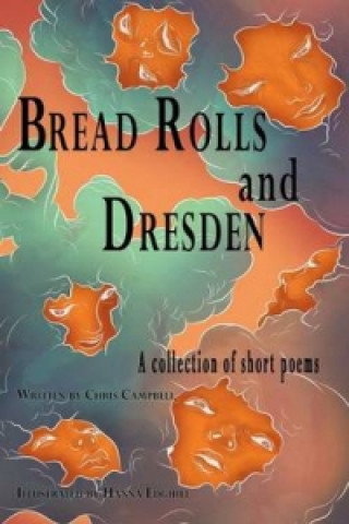 Bread Rolls and Dresden