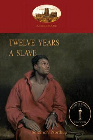 Twelve Years a Slave