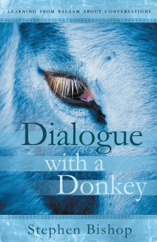 Dialogue with a Donkey