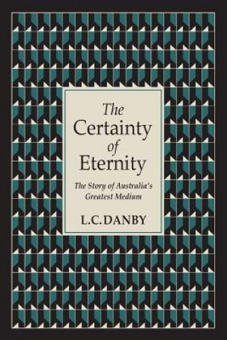 Certainty of Eternity