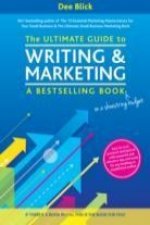 Ultimate Guide to Writing and Marketing a Bestselling Book - on a Shoestring Budget
