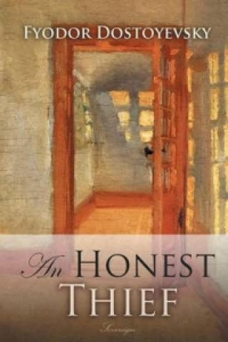 Honest Thief and Other Stories