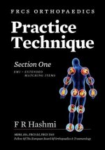 Frcs Orthopaedics - Practice Technique - Section One EMI