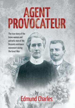 Agent Provocateur (Edmund Charles)(Pevná)