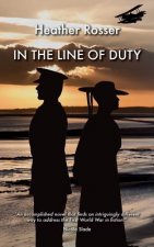 In the Line of Duty