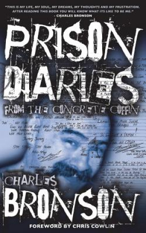 Prison Diaries (Charles Bronson)(Miękka)
