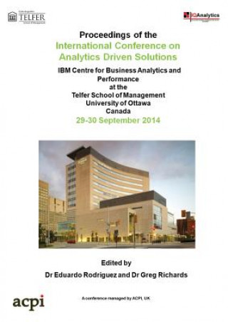 Proceedings of the International Conference on Analytics Driven Solutions