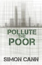 Pollute the Poor