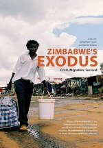 Zimbabwe's Exodus Crisis Migration Survi
