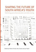 Shaping the future of South Africa's youth