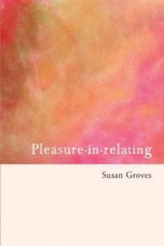 Pleasure in relating