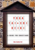 Yoga, Tai Chi, Reiki