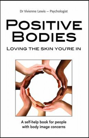 Positive Bodies