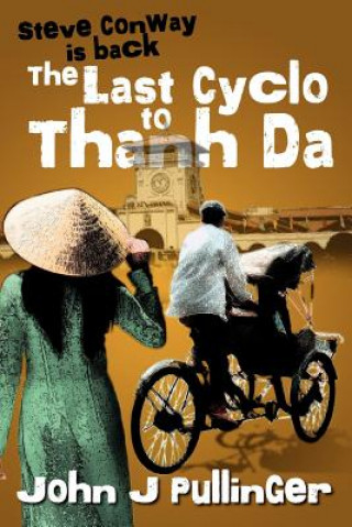 Last Cyclo to Thanh Da
