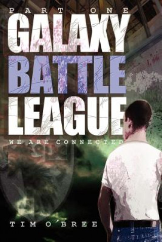 Galaxy Battle League - Part One