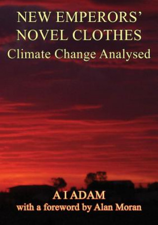 NEW EMPERORs' NOVEL CLOTHES - Climate Change Analysed