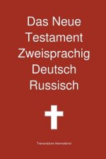 Neue Testament Zweisprachig, Deutsch - Russisch