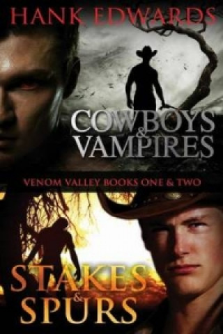 Cowboys & Vampires/Stakes & Spurs