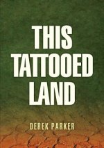 This Tattooed Land