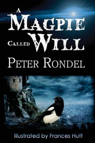Magpie Called Will