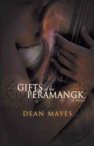 Gifts of the Peramangk