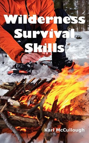 Wilderness Survival Skills