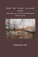 Dictionnaire Du Cri de L'Est (Sud)