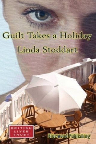Guilt Takes a Holiday