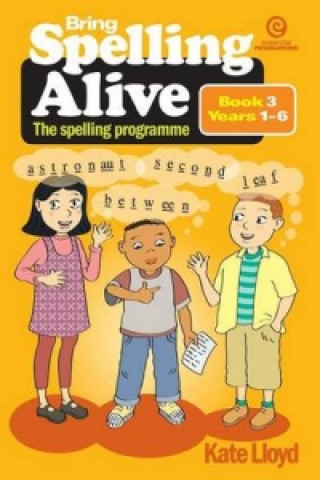 Bring Spelling Alive Bk 3 Yrs 1-6