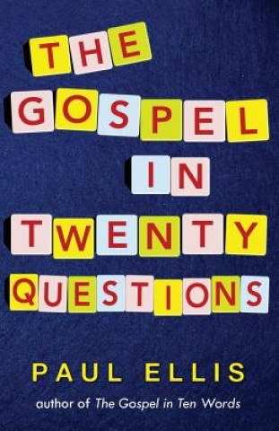 Gospel in Twenty Questions