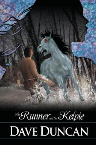 Runner and the Kelpie