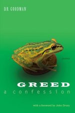 Greed: A Confession