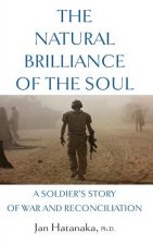 Natural Brilliance of the Soul