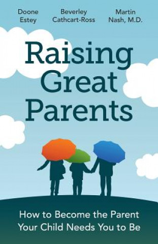 Raising Great Parents