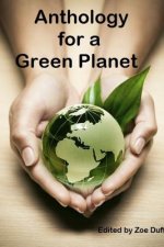 Anthology for a Green Planet