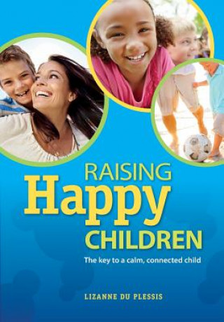 Raising happy children