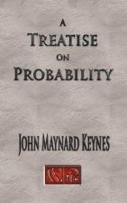 Treatise On Probability - Unabridged