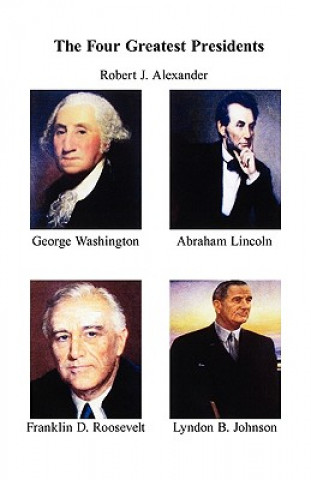 Four Greatest Presidents