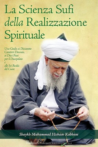 Scienza Sufi Della Realizzazione Spirituale