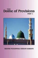 Dome of Provisions, Part 1