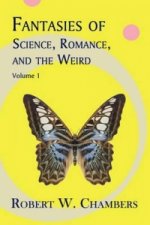 Fantasies of Science, Romance, and the Weird