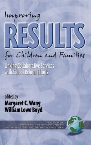 Improving Results for Children and Families